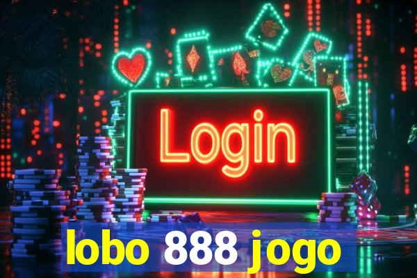 lobo 888 jogo